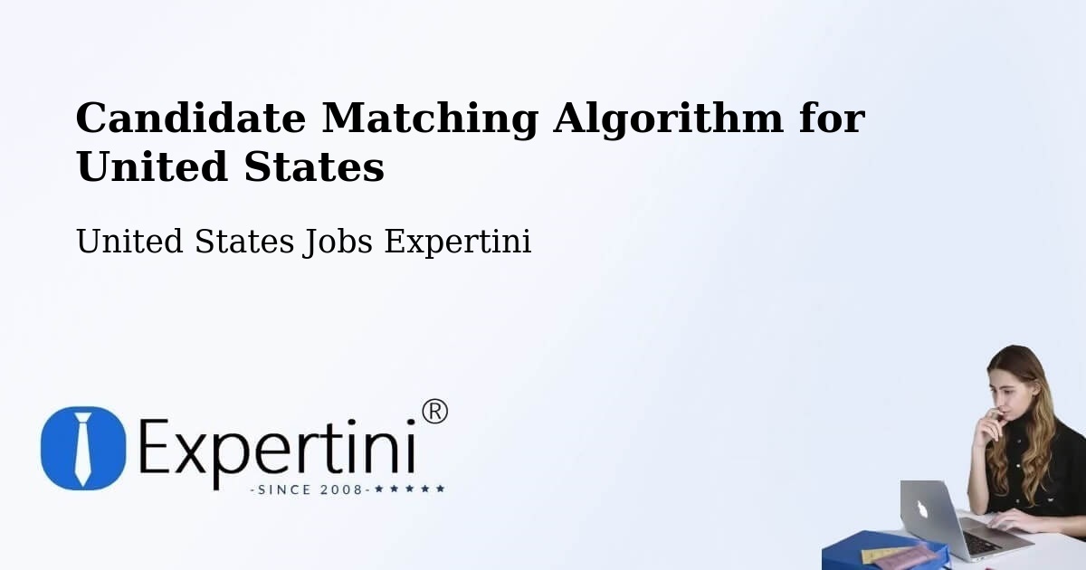 Candidate Matching Algorithm Overview – Union - United States Jobs Expertini