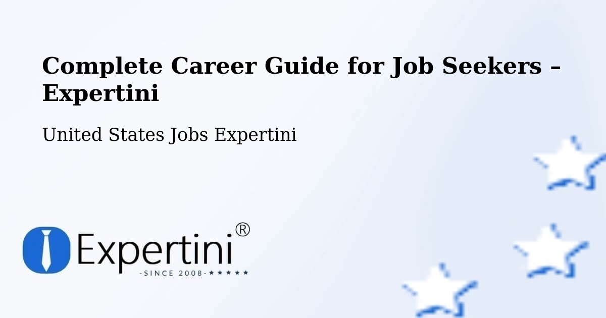 Career Guide for Job Seekers – Union - Union, United States Jobs Expertini