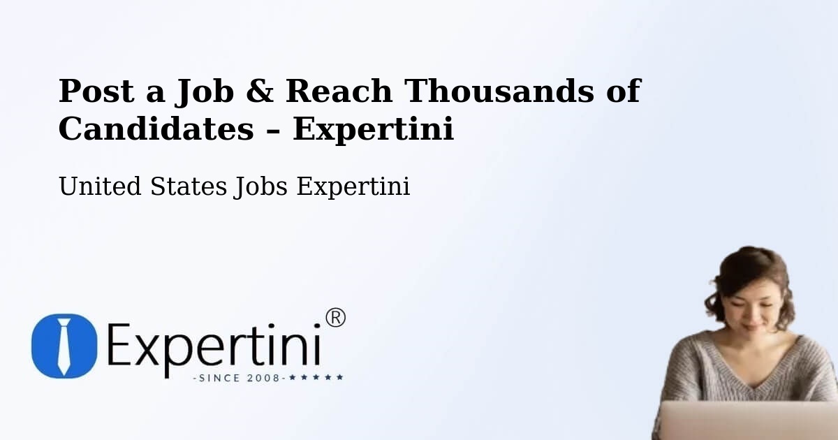 Post a Job in Union – Hire the Right Talent - Union, United States Jobs Expertini