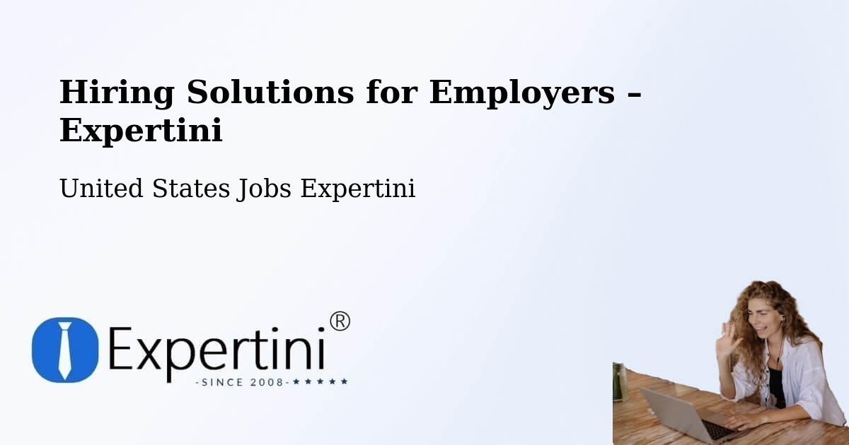 Hiring Solutions for Employers in Union - Union, United States Jobs Expertini